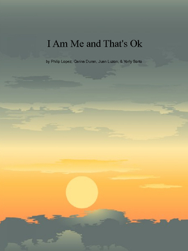 I Am Me and That's Okay!