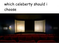which celebety should i choose