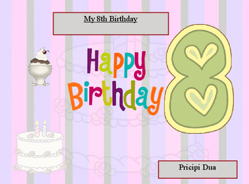 My 8th birtday