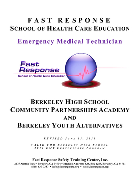 Fast Response / Berkeley High School