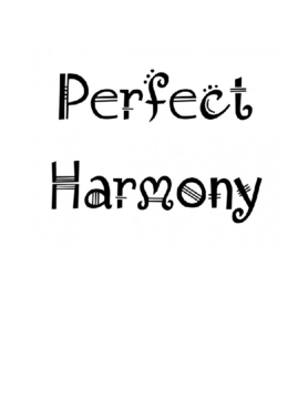 Perfect Harmony