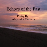 Echoes of the Past