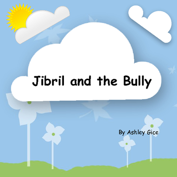 Jibril and the Bully