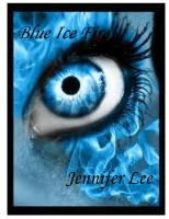 Blue Ice Fire