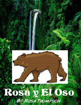 Rosa y El Oso