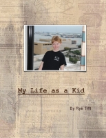 My Life As a Kid