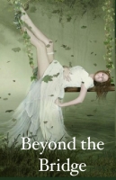 Beyond the Bridge