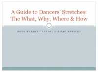 A Guide to Dancer's Stretches