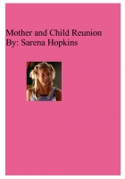 Mother and Child Reunion