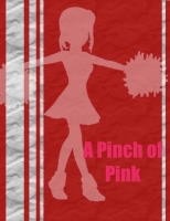 A Pinch of Pink