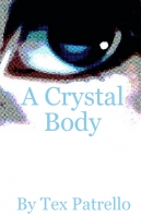 A Crystal body