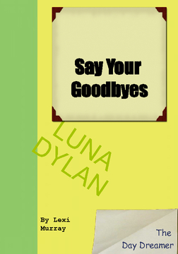 Say Your Goodbyes