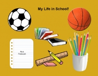 My Life in School!
