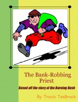 The Bank-Robbing Priest