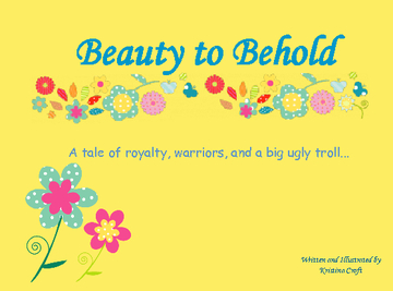 Beauty to Behold