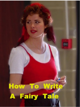 Writing Better Fairy Tales