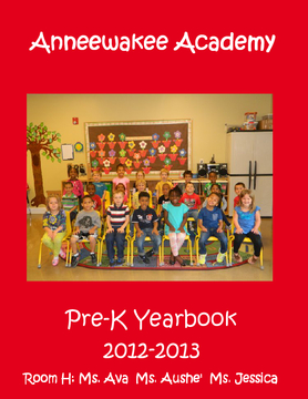 Anneewakee Academy 2012-2013 Yearbook