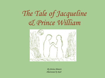 The Tale of Jacqueline & Prince William
