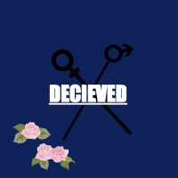 Decieved