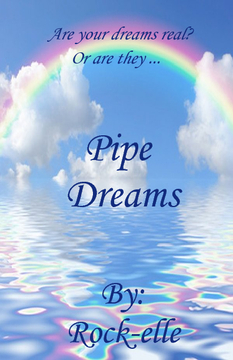 Pipe Dreams