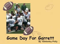 Game Day For Garrett