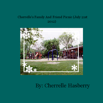Cherrelle's Family and Friend Picnic (July 21st 2012)