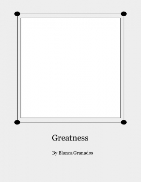 Greatness
