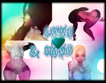 Love & IMVU