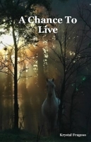 A Chance To Live