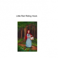 Little Red Riding Hood.