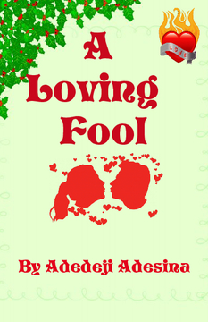 A Loving Fool