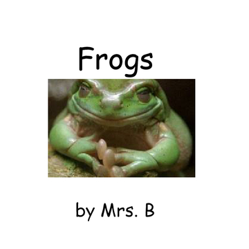 All About Frogs