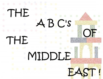 The A B C's Of The Middle East