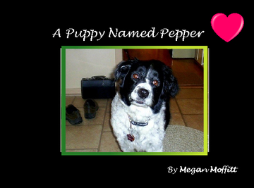 A Puppy Named Pepper