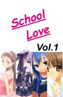 SCHOOL LOVE
