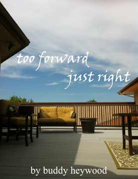 Too Forward, Just Right
