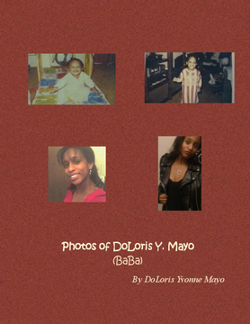 Photos of DoLoris Y. Mayo (BaBa)