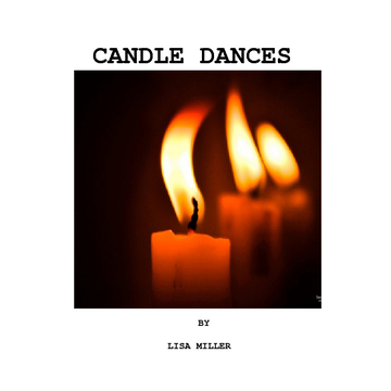 CANDLE DANCES