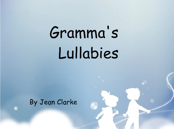 Gramma's Lullabies