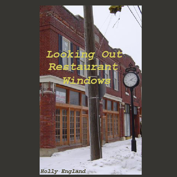 Looking Out Restaurant Windows