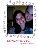 Our Story Thus Far...