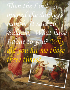 BALAAM And His Talking Donkey.