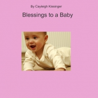 Blessings to a Baby