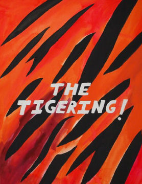 THE TIGERING!