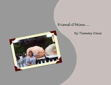 Friend O' Mine