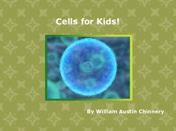 Cells for Kids