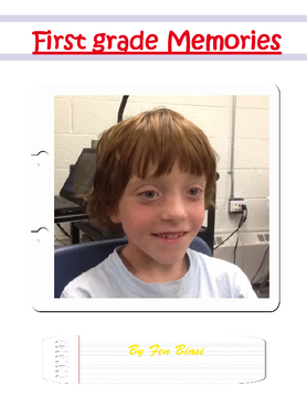 First grade memories