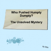 Who Pushed Humpty Dumpty