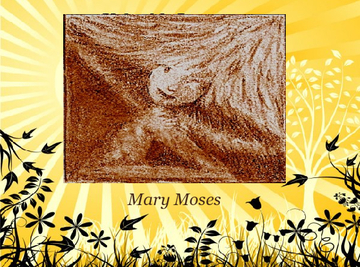 Mary Moses Art
