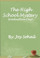 The High School Mystery